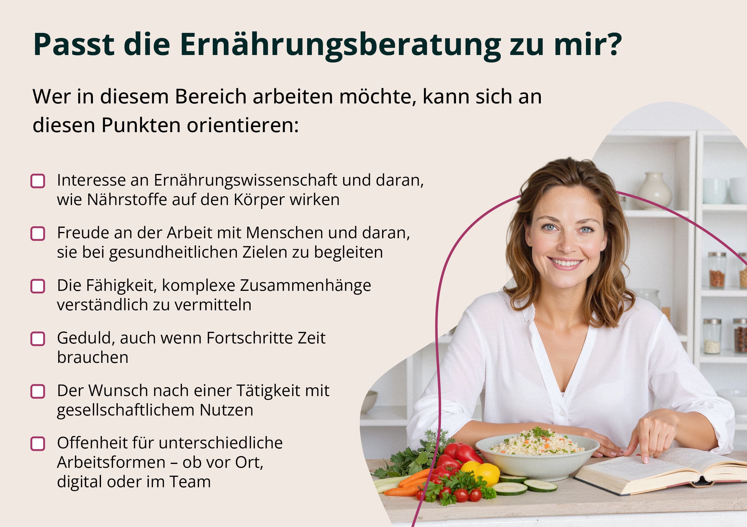 Checkliste mit wichtigen Voraussetzungen für die Arbeit als Ernährungsberater: Interesse an Ernährung, Arbeit mit Menschen, Kommunikation und Geduld.